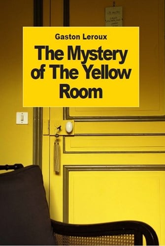 The mystery of the yellow room.jpg
